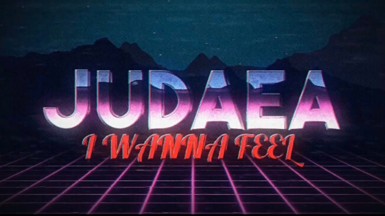 Watch I Wanna Feel (Lyric Video) - Judaea on YouTube Watch I Wanna Feel (Lyric Video) - Judaea on YouTube