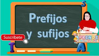 Prefijos y sufijos para niños #Primaria