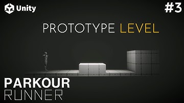 How To Make a Parkour Runner Game in Unity #3 - Prototype Level