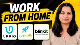 Work From Home Jobs 2026 | UPRIO, Cuemath & Blinkit Hiring Now!