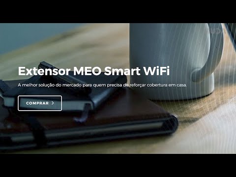 MUDA NUM MINUTO - MEO - O Extensor MEO Smart Wifi muda a internet de ...