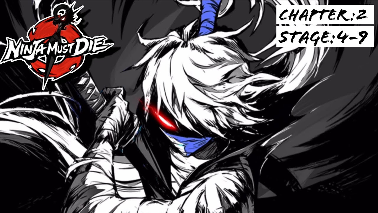 NINJA MUST DIE | Part : 3 | Chapter 2 : Samurai's Conspiracy
