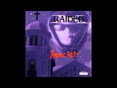 X Raided   Body Count