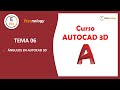 CURSO AUTOCAD 3D 2021 - SESIÓN 06