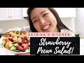 Katrina&#39;s Kitchen: Sexy Strawberry Pecan Salad