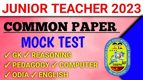 COMMON PAPER FULL LENGTH MOCK TEST FOR JUNIOR TEACHER EXAM 2023//SR STUDY POINT
