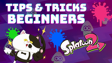 Splatoon 2 - TIPS & TRICKS for Beginners