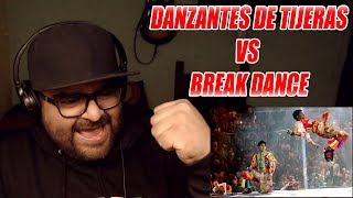 DANZANTES DE TIJERAS VS BREAK DANCE-OPINIÓN