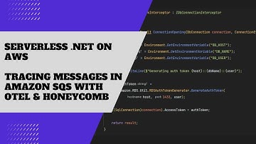 Tracing serverless applications through SQS with Open Telemetry, .NET and Honeycomb