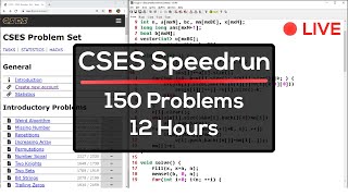 Solving CSES Problemset [12 Hour Livestream] [150 coding problems]