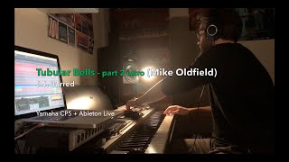 Tubular Bells (part 2, beginning) - Mike Oldfield - Keyboard version - J.J. Burred
