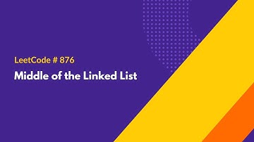 Middle of the Linked List - LeetCode 876 - Java Solution