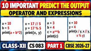 Operators & Expressions | Class 12 CS 083 | CBSE 2026-27