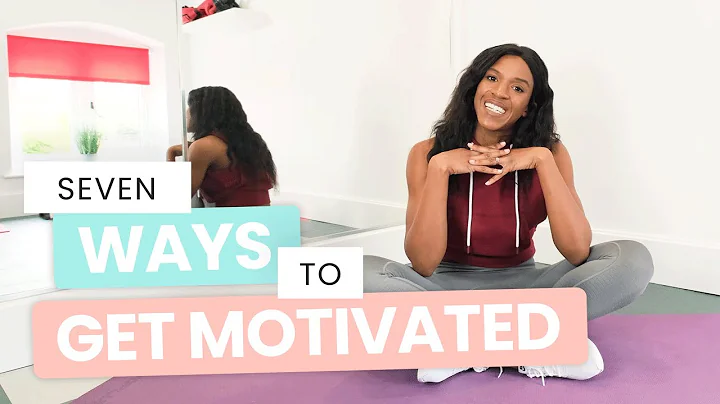 7 WAYS TO MOTIVATE YOURSELF TO EXERCISE