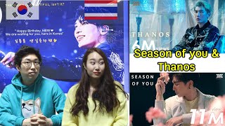 เกาหลีรีแอค มิว ศุภศิษฏ์ Season of you(ทุกฤดู) & Thanos(ธานอส) MV | Koreans react to Mew Suppasit