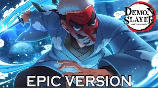 Demon Slayer Urokodaki Sakonji Theme Epic Version 鬼滅の刃 Ost