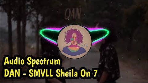 Audio Spectrum Musik Dan - Sheila On 7 Cover by SMVLL Beat Musik terbaru