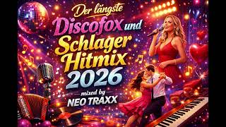 Download Lagu Der längeste Discofox und Schlager Hitmix  2026  mixed by NEO TRAXX MP3