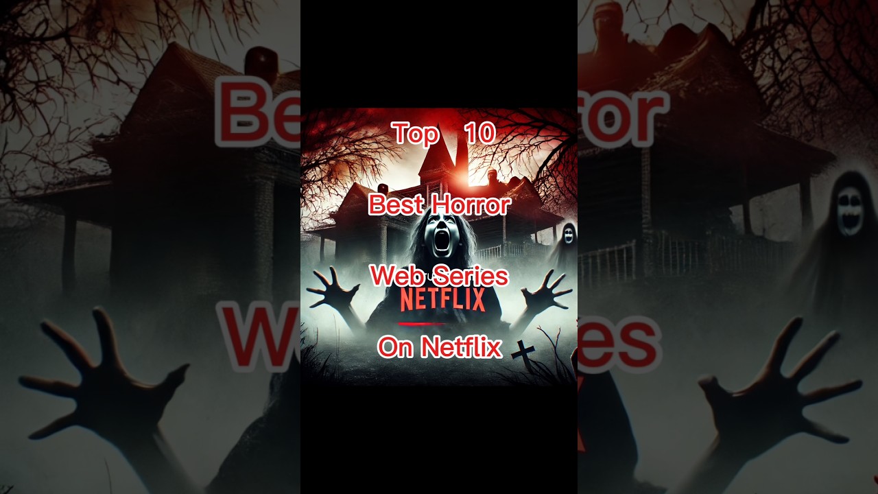 Top10 Horror Series😱
