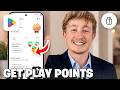 How To Get Google Play Points - Full Guide