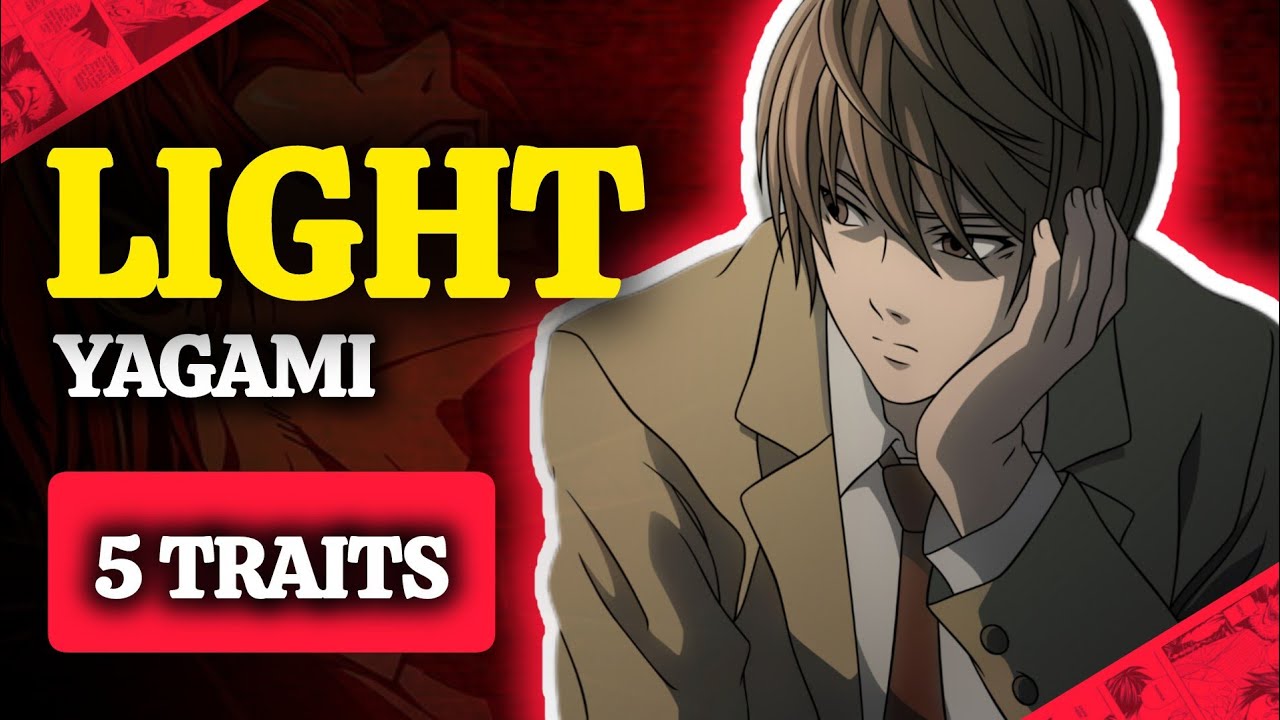 Don't Watch If You Can't Handle ( Light Yagami's ) 5 Traits YouTube
