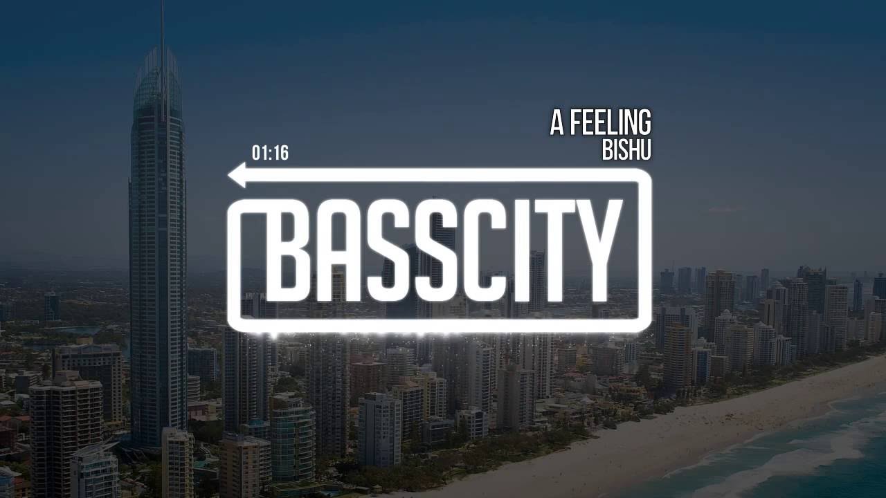Bishu - A Feeling