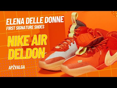 WNBA krepšininkės Elena Delle Donne pirmųjų vardinių krepšinio kedų Nike Air Deldon apžvalga