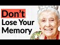 LONGEVITY SECRETS From A 102-Year-Old (Keep A SHARP MIND &amp; Live Longer) | Dr. Gladys McGarey