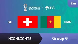 Switzerland v Cameroon (Group G) - Highlights - FIFA World Cup 2022™