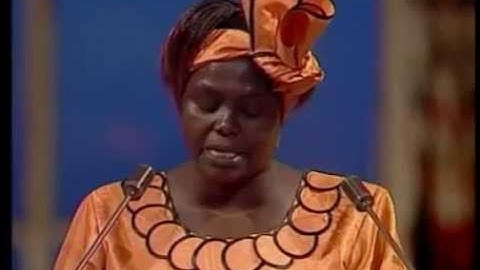 Nobel Lecture by Professor Wangari Maathai