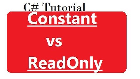 Const vs Readonly in C#.Net
