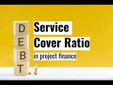 Debt Service Cover Ratio (DSCR) in Financial Modeling for Infrastructure