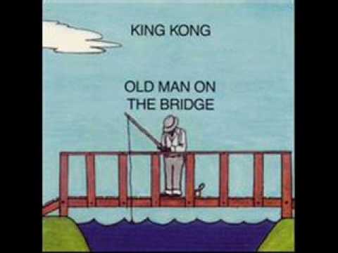 King Kong (3) — King Kong - Old Man on the Bridge - 06 - Foolish Turkey