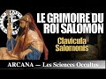 Le grimoire du roi salomon  clavicula salomonis  les sciences occultes