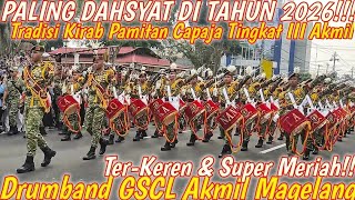 Download lagu DRUMBAND GSCL AKMIL MAGELANG || TRADISI KIRAB PAMITAN CAPAJA TK III TARUNA AKMIL 26 JUNI 2026‼️