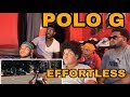 THARO$3FAM: POLO G - EFFORTLESS (REACTION) |THIS IS DEEP|