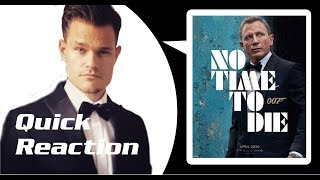 No Time To Die Poster - Quick Reaction