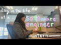 A realistic day in the life of a software engineer intern