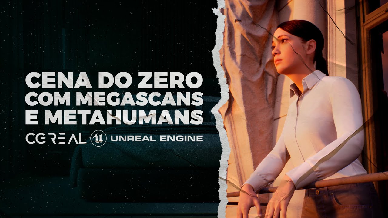 CRIANDO UMA CENA DO ZERO NO UNREAL ENGINE | MEGASCANS E METAHUMANS ...