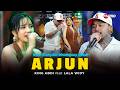 ARJUN - King Abdi Feat Lala Widy | Live Dangdut Koplo Lembayung Music