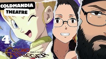 ColdMandia Theatre Presents: Chrono Trigger Part 4