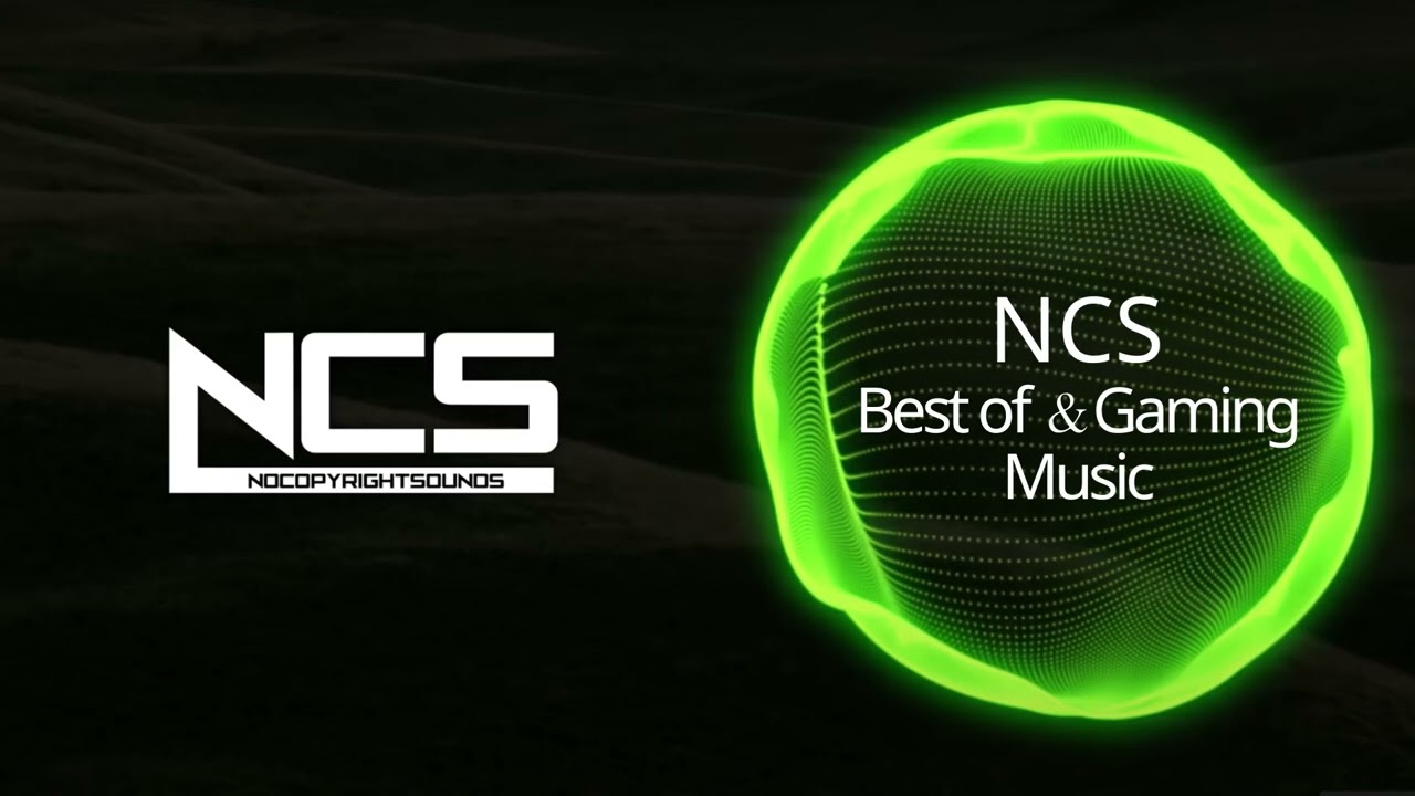 NCS Best of ＆Gaming Music YouTube