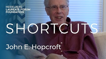 HLFF Shortcuts: John E. Hopcroft