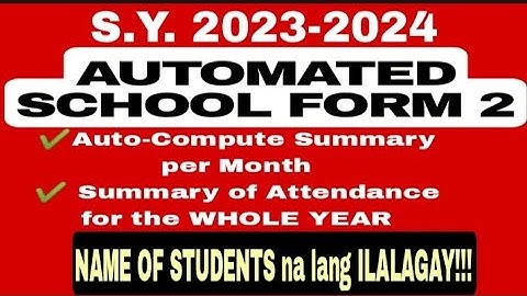 S.Y. 2023-2024 DepEd Data Auto Fill SCHOOL FORM 2 (SF2) + Summary of Attendance for S.Y. 2023-20234