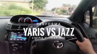 Honda Jazz VS Yaris Let's Prove Who is Superior