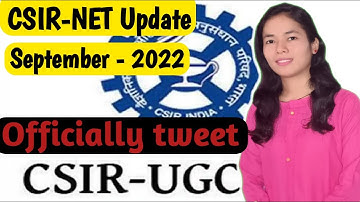 CSIR-NET exam in September 2022 | CSIR-NET latest notification 2022 | CSIR official tweet 2022