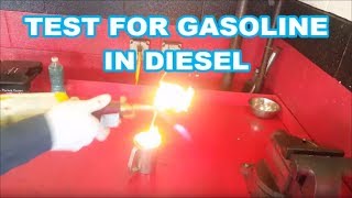 HOW TO TEST FLASH/FLAME POINT AND FOR GASOLINE IN DIESEL  dont put gasoline in you diesel!