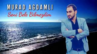 Murad Ağdaml - Səni Belə Bilməzdim 2021 (Official Audio)