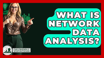 What Is Network Data Analysis? - The Friendly Statistician