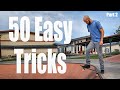 50 EASY Skatepark Tricks For Beginners (No Ollies!)